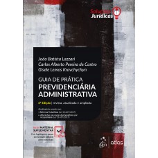 Guia De Prática Previdenciária Administrativa