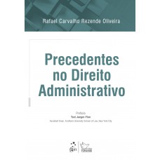 Precedentes No Direito Administrativo