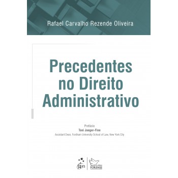 Precedentes No Direito Administrativo