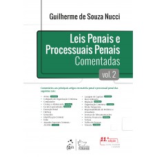 Leis Penais e Processuais Penais Comentadas - Vol. 2