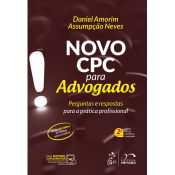 Novo Cpc Para Advogados - Perguntas E Respostas Para A Prática Profissional