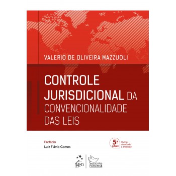 Controle Jurisdicional Da Convencionalidade Das Leis