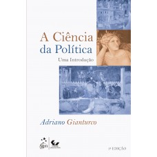 A Ciência Da Política - Uma Introdução