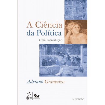 A Ciência Da Política - Uma Introdução