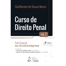 Curso De Direito Penal - Vol. 2 - Parte Especial - Arts. 121 A 212 Do Código Penal