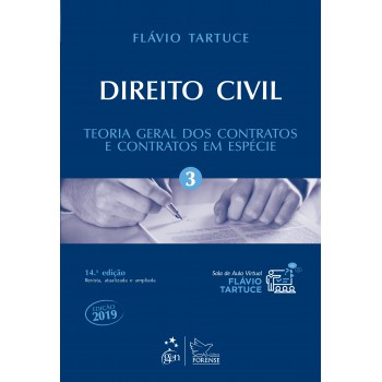 Direito Civil - Vol. 3 - Teoria Geral Dos Contratos E Contratos Em Espécie