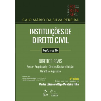 Instituições De Direito Civil - Vol. Iv - Direitos Reais