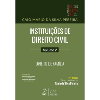 Instituições De Direito Civil - Vol. V - Direito De Família