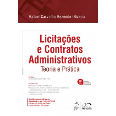 Licitações E Contratos Administrativos - Teoria E Prática