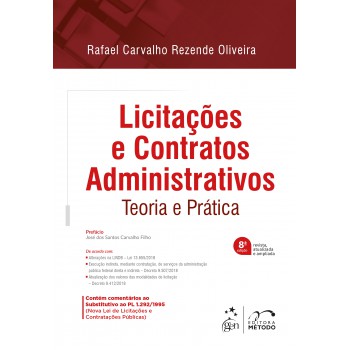 Licitações E Contratos Administrativos - Teoria E Prática