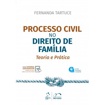 Processo Civil No Direito De Família - Teoria E Prática