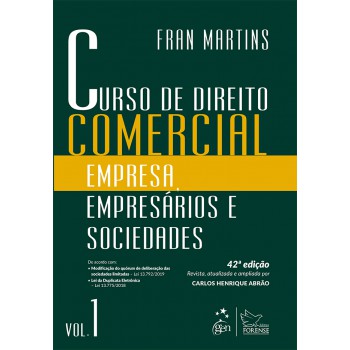 Curso De Direito Comercial - Empresa, Empresários E Sociedades - Vol. 1