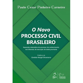 O Novo Processo Civil Brasileiro