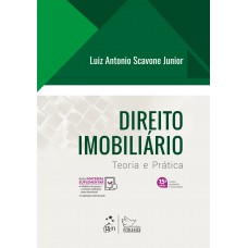 Direito Imobiliário - Teoria E Prática