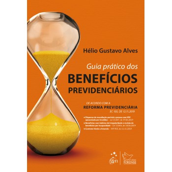 Guia Prático dos Benefícios Previdenciários