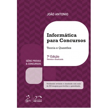 Série Provas & Concursos - Informática Para Concursos - Teoria E Questões