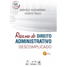 Resumo de Direito Administrativo Descomplicado