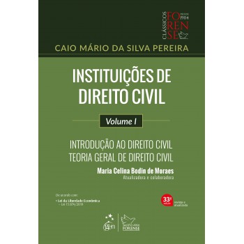 Instituições De Direito Civil - Vol. I - Introdução Ao Direito Civil - Teoria Geral De Direito Civil