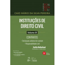 Instituições De Direito Civil - Vol. Iii - Contratos