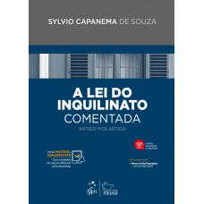 A Lei Do Inquilinato Comentada - Artigo Por Artigo