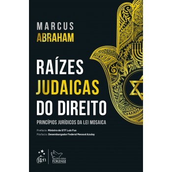 Raízes Judaicas Do Direito - Princípios Jurídicos Da Lei Mosaica