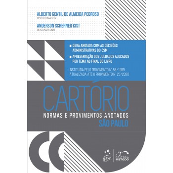 Cartório - Normas E Provimentos Anotados - São Paulo