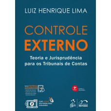 Controle Externo - Teoria e Jurisprudência para os Tribunais de Contas