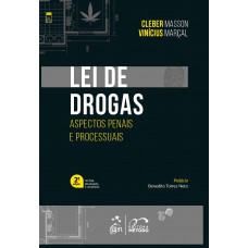 Lei de Drogas - Aspectos Penais e Processuais