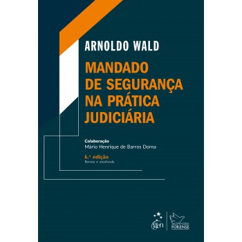 Mandado De Segurança Na Prática Judiciária