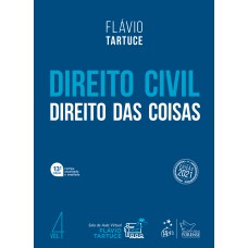 Direito Civil - Direito Das Coisas - Vol. 4