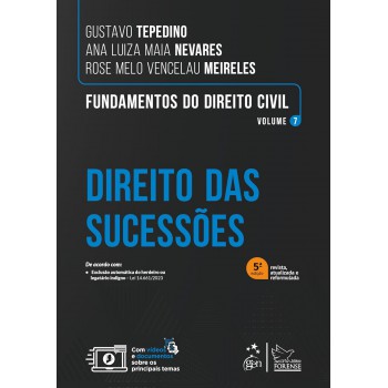 Fundamentos Do Direito Civil - Vol. 7 - Direito Das Sucessões