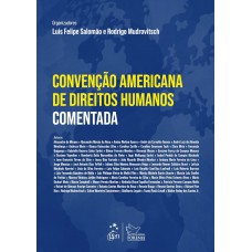 Convenção Interamericana De Direitos Humanos Comentada