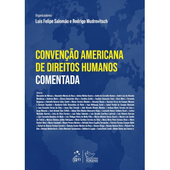 Convenção Interamericana De Direitos Humanos Comentada