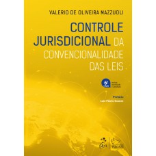 Controle Jurisdicional Da Convencionalidade Das Leis Controle Jurisdicional Da Convencionalidade Das Leis