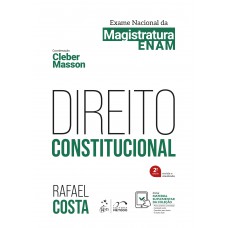 Direito Constitucional - Exame Nacional Da Magistratura - 2ª Edição 2025