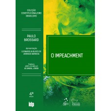 O Impeachment - 4ª Edição 2025