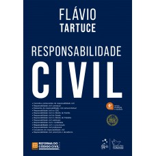 Responsabilidade Civil - 6ª Edição 2025