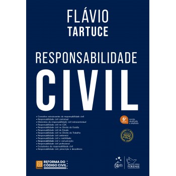 Responsabilidade Civil - 6ª Edição 2025