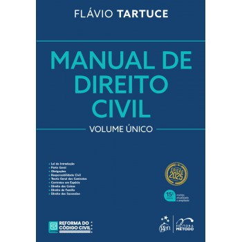 Manual De Direito Civil - Vol. único - 15ª Edição 2025
