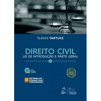 Direito Civil Vol.1 - 21ª Edição 2025