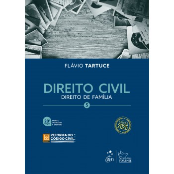 Direito Civil - Vol.5 - 20ª Edição 2025