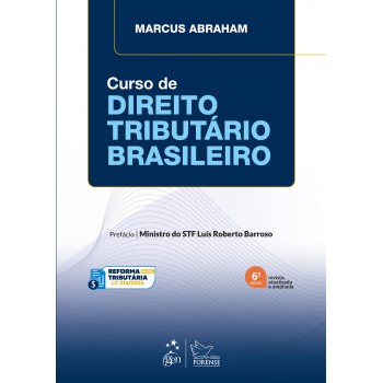 Curso De Direito Tributário Brasileiro - 6ª Edição 2025