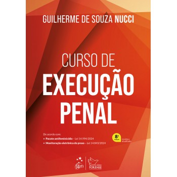 Curso De Execução Penal - 8ª Edição 2025