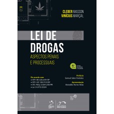 Lei De Drogas - Aspectos Penais E Processuais - 4ª Edição 2025