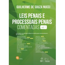 Leis Penais E Processuais Penais Comentadas - Vol.1 - 16ª Edição 2025