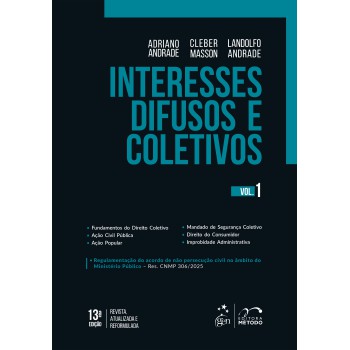 Interesses Diusos E Coletivos - Vol.1 - 13ª Edição 2025