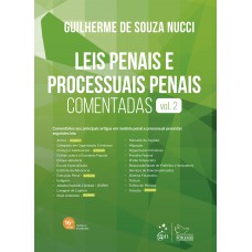 Leis Penais E Processuais Penais Comentadas - Vol.2 - 16ª Edição 2025