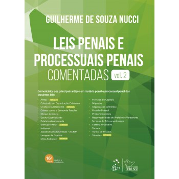 Leis Penais E Processuais Penais Comentadas - Vol.2 - 16ª Edição 2025