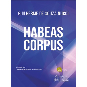 Habeas Corpus - 5ª Edição 2025