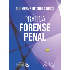 Prática Orense Penal - 16ª Edição 2025